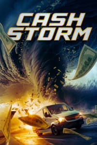 Poster for the movie "Cash Storm"
